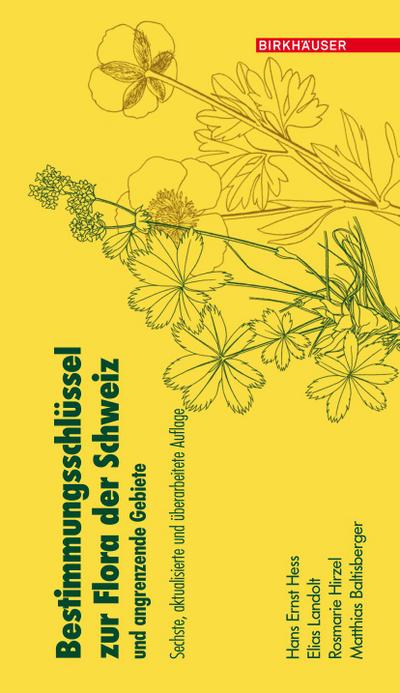 Bestimmungsschlüssel zur Flora der Schweiz und angrenzender Gebiete
