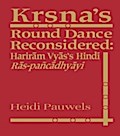 Krsna’s Round Dance Reconsidered