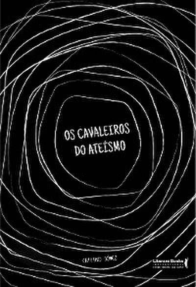 Os cavaleiros do ateísmo