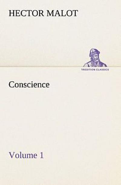 Conscience - Volume 1