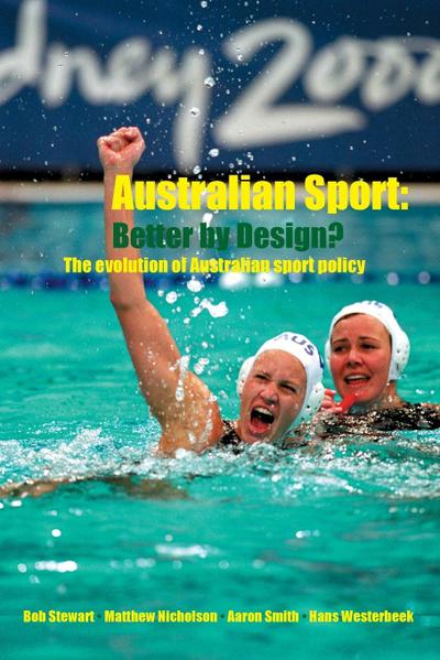 Australian Sport - Better by Design?