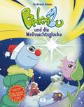 Bakabu und die Weihnachtsglocke: Kinderbuch