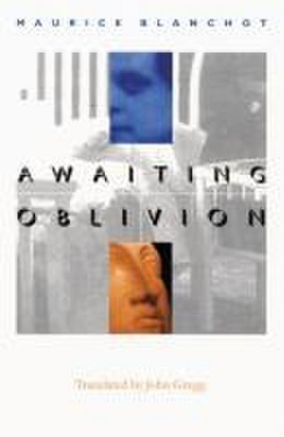 Awaiting Oblivion