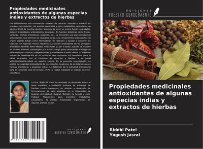 Propiedades medicinales antioxidantes de algunas especias indias y extractos de hierbas