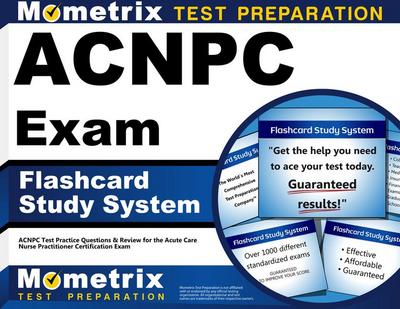 Acnpc Exam Flashcard Study System