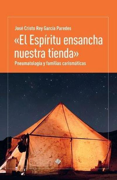 espiritu ensancha nuestra tienda, El