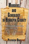 Murders and Genealogy in Hennepin County
