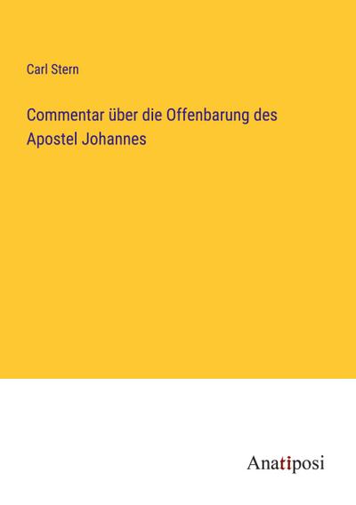 Commentar über die Offenbarung des Apostel Johannes