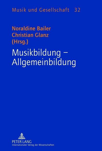 Musikbildung - Allgemeinbildung