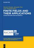 Finite Fields and Their Applications: Character Sums and Polynomials (Radon Series on Computational and Applied Mathematics, 11)