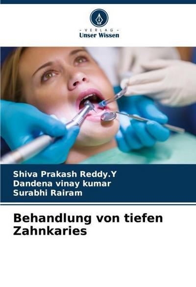 Behandlung von tiefen Zahnkaries