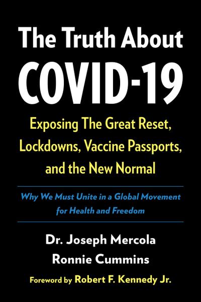 The Truth about Covid-19
