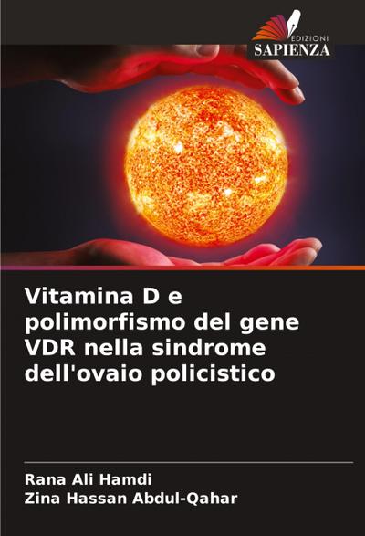 Vitamina D e polimorfismo del gene VDR nella sindrome dell’ovaio policistico