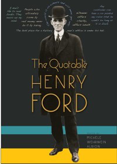 Quotable Henry Ford