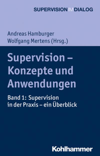 Supervision - Konzepte und Anwendungen. Bd.1