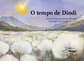 O tempo de Dindi