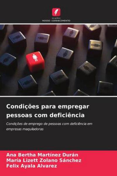 Condições para empregar pessoas com deficiência