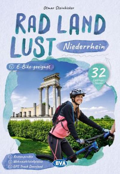 BVA RadLandLust Niederrhein, 32 Lieblingstouren mit Knotenpunkten