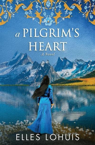A Pilgrim’s Heart
