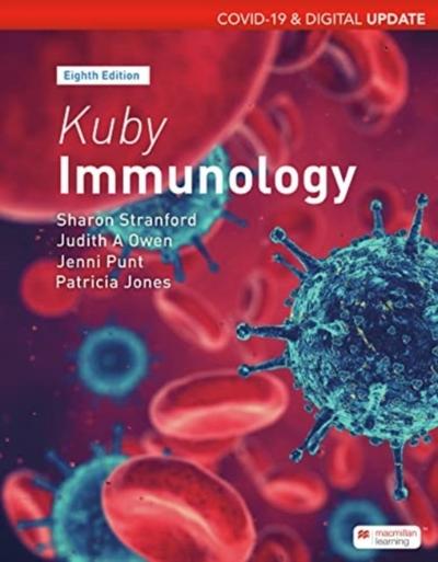 Kuby’s Immunology, Media Update (International Edition)