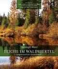 Teiche im Waldviertel