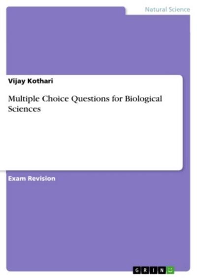 Multiple Choice Questions for Biological Sciences