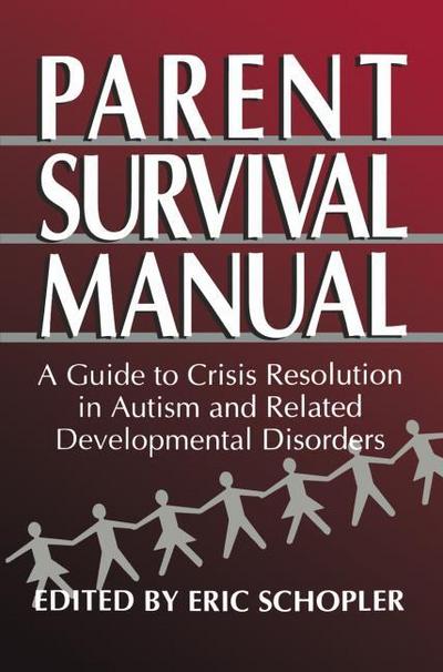 Parent Surviver Manual