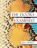 The Doors Examined