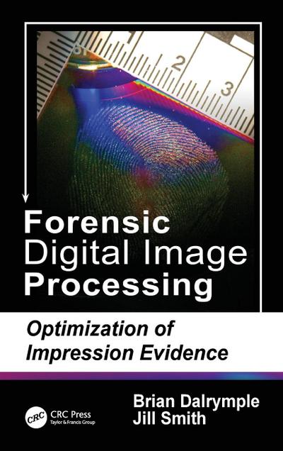 Forensic Digital Image Processing
