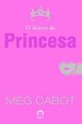 O diário da princesa - O diário da princesa - vol. 1