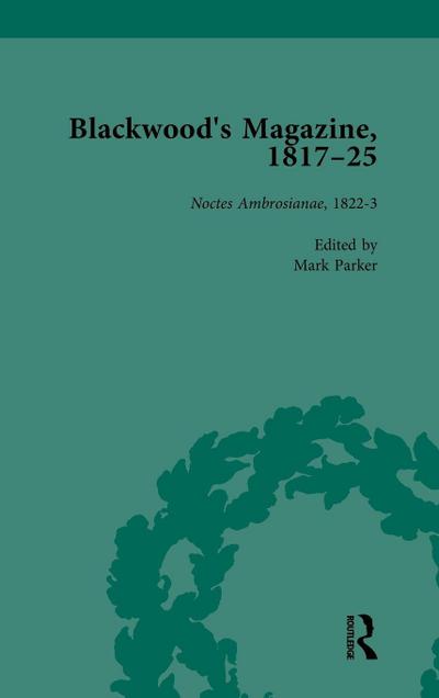 Blackwood’s Magazine, 1817-25, Volume 3