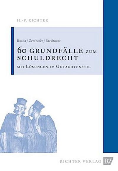 60 Grundfälle zum Schuldrecht