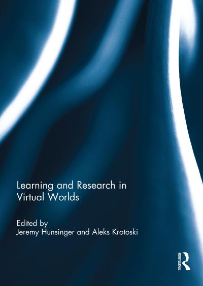 Learning and Research in Virtual Worlds