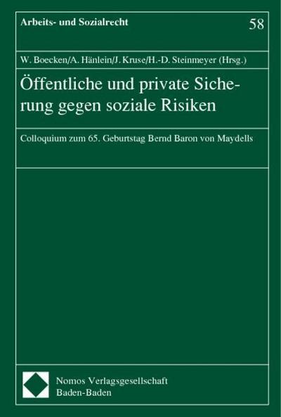 Öffentliche und private Sicherung gegen soziale Risiken