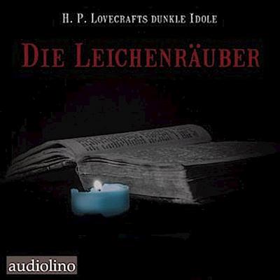 Die Leichenräuber, 3 Audio-CD