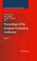 Proceedings of the European Computing Conference 1