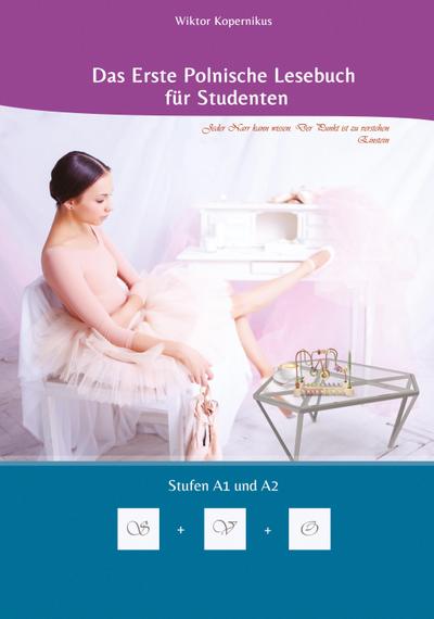 Das Erste Polnische Lesebuch für Studenten