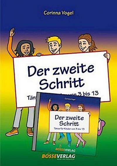 Der zweite Schritt, m. 1 Audio-CD, m. 1 Buch