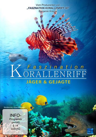 Faszination Korallenriff - Jäger & Gejagte