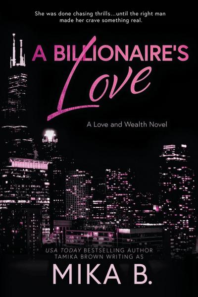 A Billionaire’s Love
