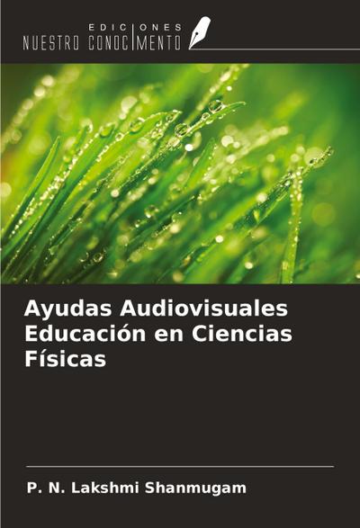 Ayudas Audiovisuales Educación en Ciencias Físicas