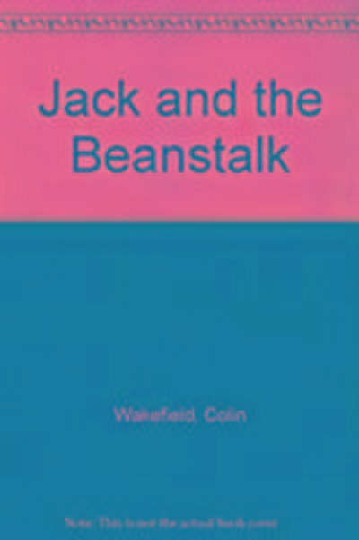 Wakefield, C: Jack and the Beanstalk