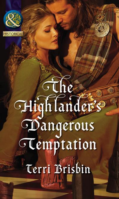 The Highlander’s Dangerous Temptation