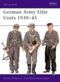 German Army Elite Units 1939 45