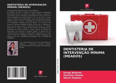 DENTISTERIA DE INTERVENÇÃO MÍNIMA (MEADOS)