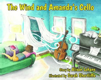 The Wind and Amanda’s Cello