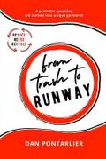 From Trash To Runway