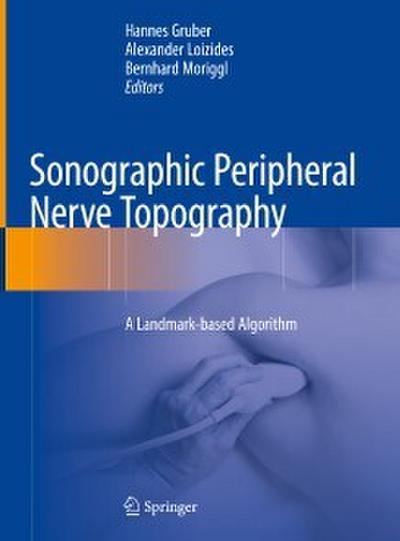 Sonographic Peripheral Nerve Topography