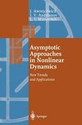 Asymptotic Approaches in Nonlinear Dynamics