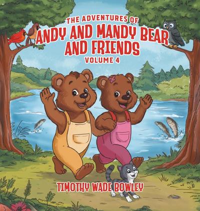 The Adventures of Andy and Mandy Bear And Friends